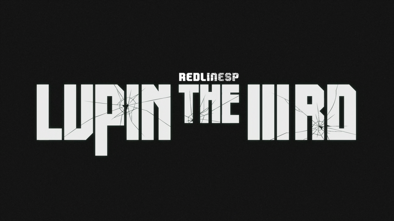 Lupin the IIIrd: Chikemuri no Ishikawa Goemon (RedLineSP)